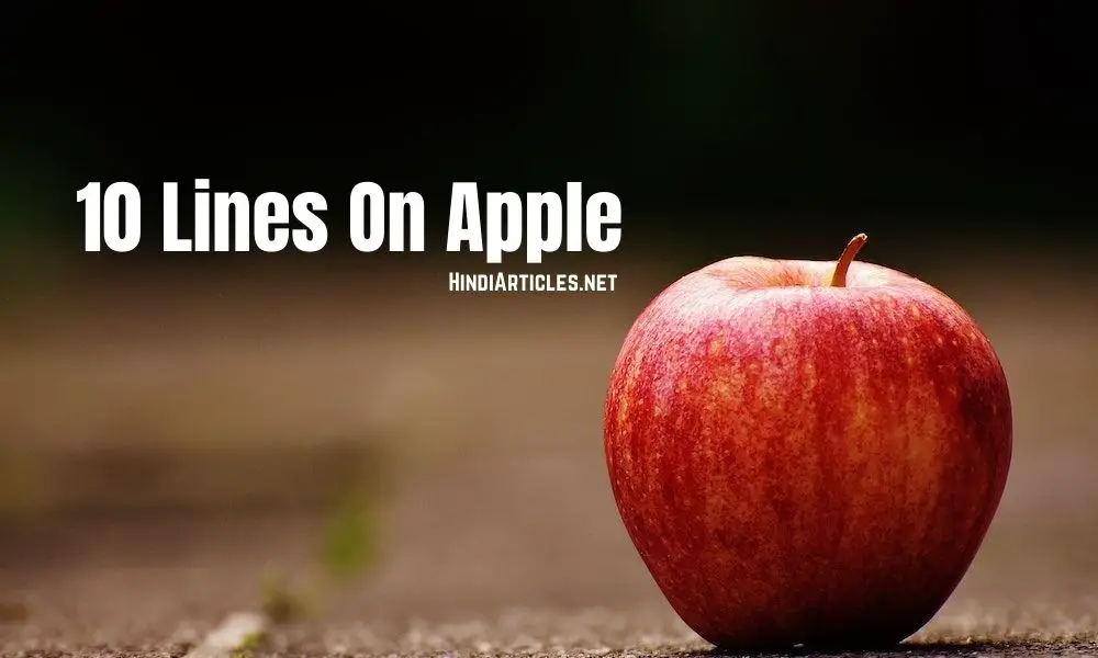 10 Lines On Apple In Hindi And English Language