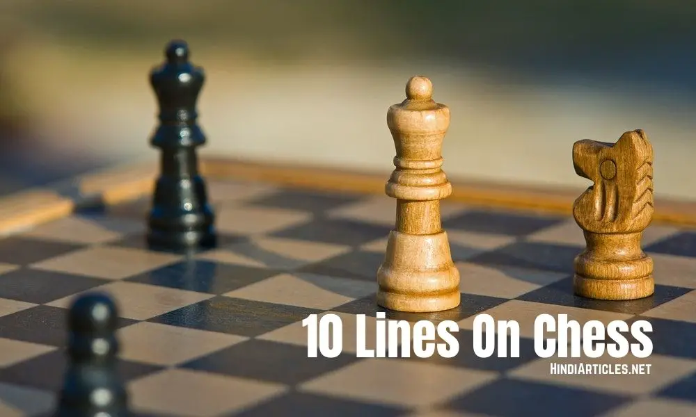 10 Lines On Chess In Hindi And English Language