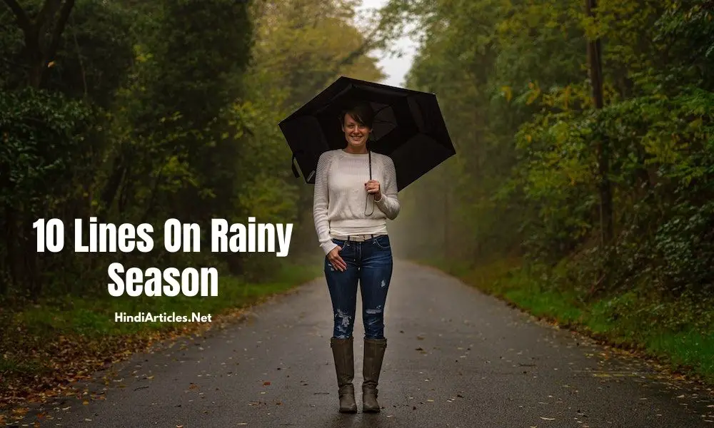 10 Lines On Rainy Season In Hindi And English Language