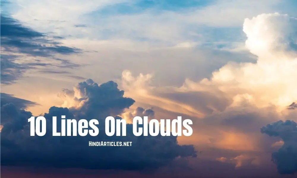 10 Lines On Clouds In Hindi And English Language