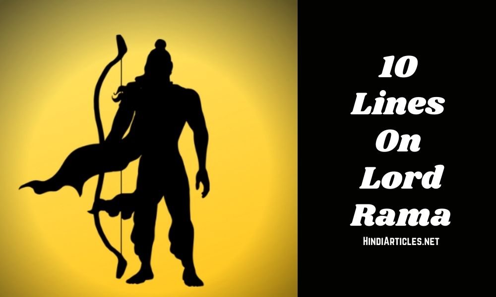 10 Lines On Lord Ram In Hindi And English Language